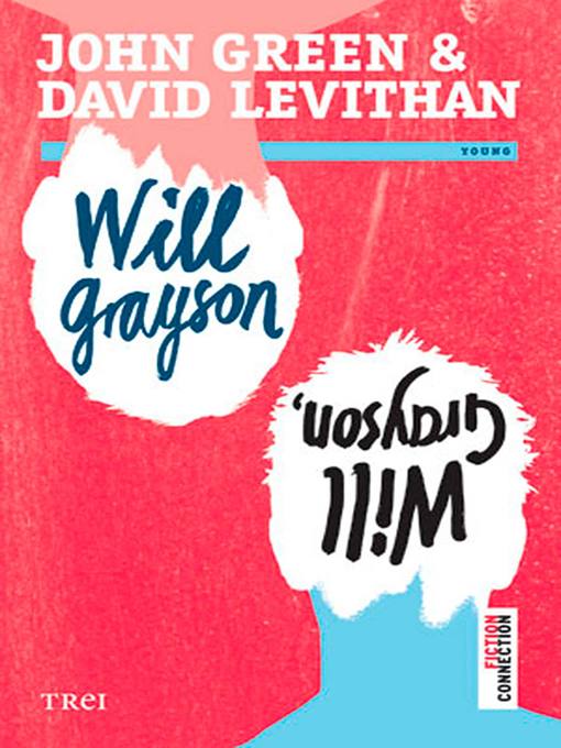 Title details for Will Grayson, Will Grayson by John Green - Available